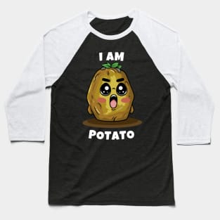 Funny Potato, I am Potato Baseball T-Shirt